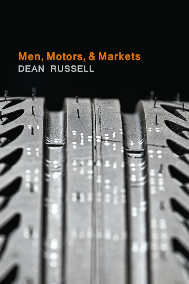 Men, Motors, and Markets by Dean Russell